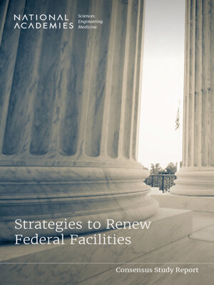 cover image of Strategies to Renew Federal Facilities